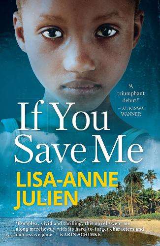 If You Save Me - Lisa-Anne Julien