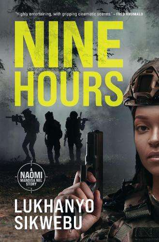 Nine Hours - Lukhanyo Sikwebu