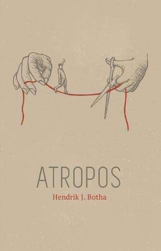 Atropos - Hendrik Botha