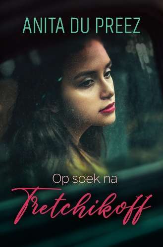 Op Soek na Tretchikoff - Anita du Preez