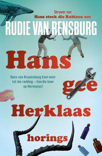 Hans Gee Herklaas Horings - Rudie van Rensburg