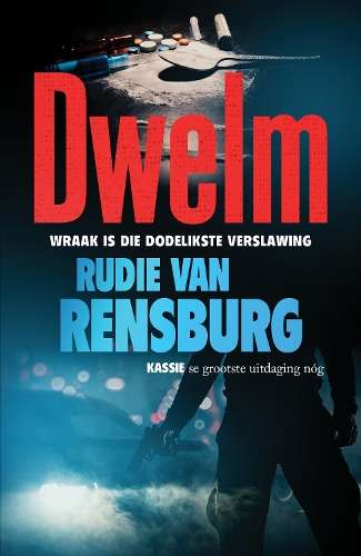 Dwelm - Rudie van Rensburg