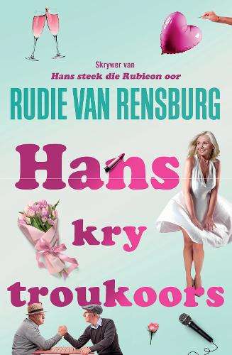 Hans Kry Troukoors - Rudie van Rensburg