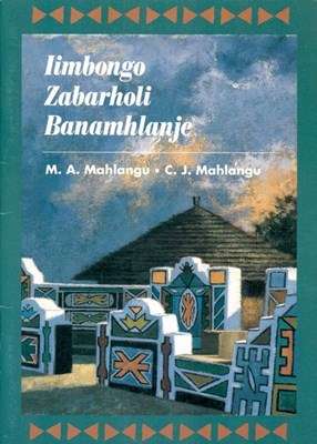 Iimbongo zabarholi banamhlanje - MAHLANGU-M,A