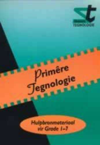 Shuters primere tegnologie: Sake en ondernemerskap : Graad 1-7 : Tea - TECH-GR7