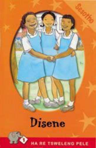 Disene : Level 1 Book 1 - SESOTHO-READER