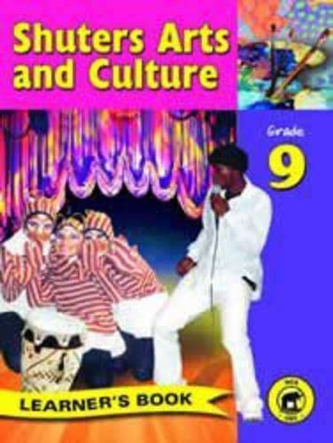 Shuters arts and culture: Gr 9: Learner's book - Helen White