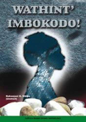 Wathint'imbokodo - SIBIYA,NG,TP