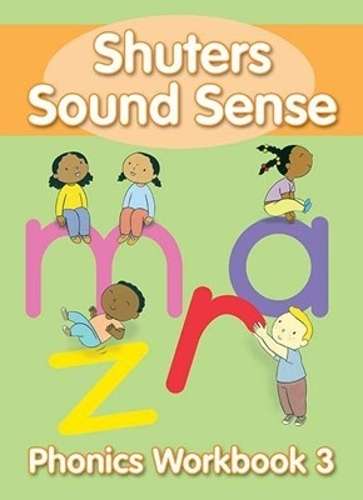 Shuters sound sense phonics : Workbook 3 : Gr 3: Workbook - SHUTER