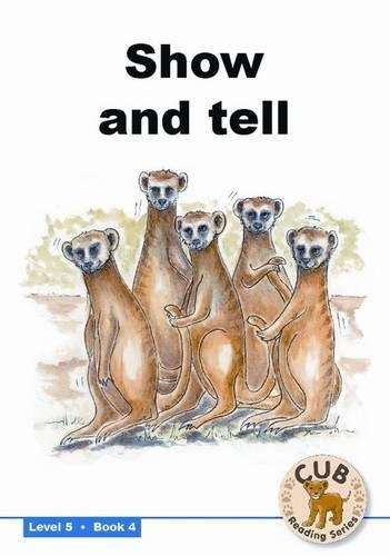 Show and tell : Level 5 Book 4 - SHUTERS-CUBREADING