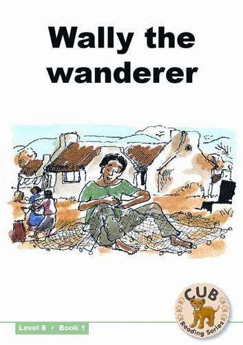 Wally the wanderer : Level 8 Book 1 - SHUTERS-CUBREADING