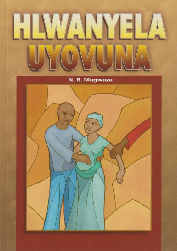 Hlwanyela uyovuna - MAGWAZA,NB