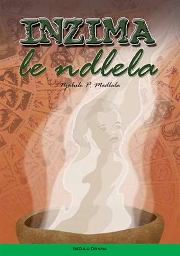 Inzima Le Ndlela - MADLALA,N