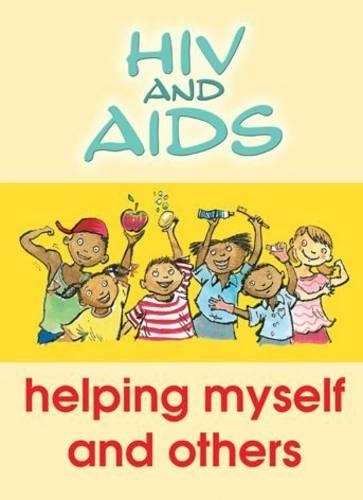 HIV & AIDS FOUNDATION PHASE - SHUTERANDSHOOTER