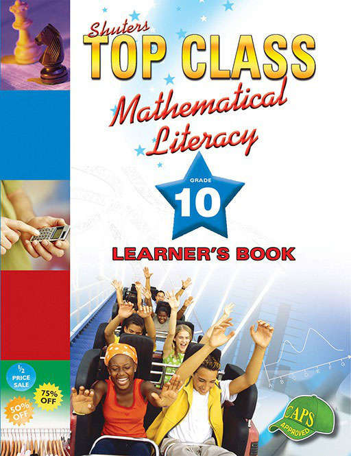 Mathematical Literacy : Gr 10: Learner's book - MATHSLIT-GR10