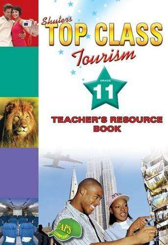 Tourism : Gr 11: Teacher's guide - TOUR-GR11
