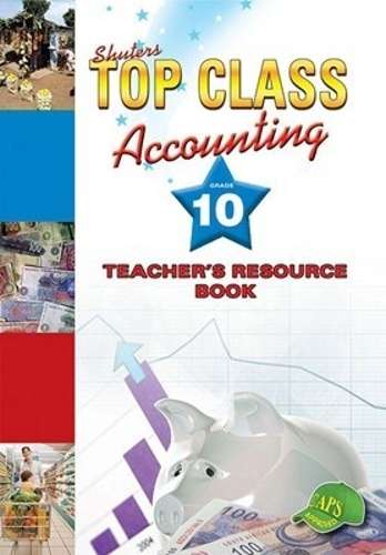 Accounting : Gr 10: Teacher's resource - ACC-GR10