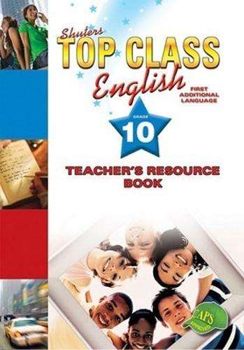 English FAL : Gr 10: Teacher's resource - ENG-GR10