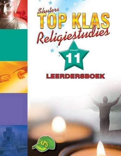 Shuters top klas religiestudies: Graad 11: Leerdersboek - RELI-GR11