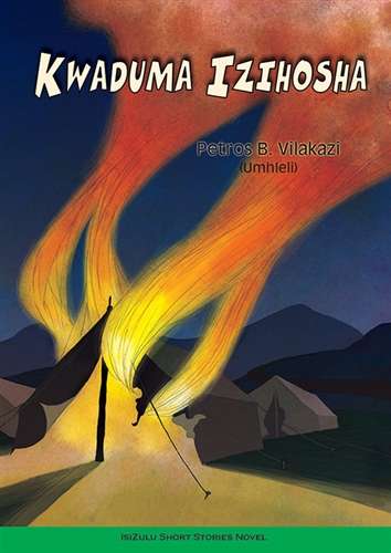 Kwaduma Izihosha - P.B. Vilakazi