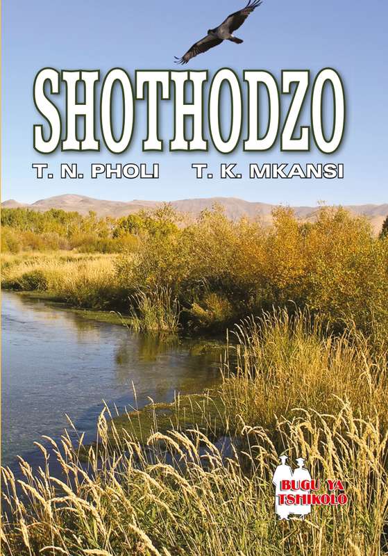 Shothodzo FAL (School Edition) - PHOLI,TN