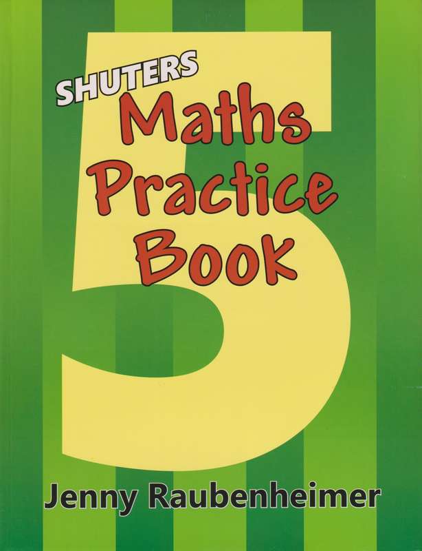 Shuters maths practice book : Grade 5 - MATHS-GR5
