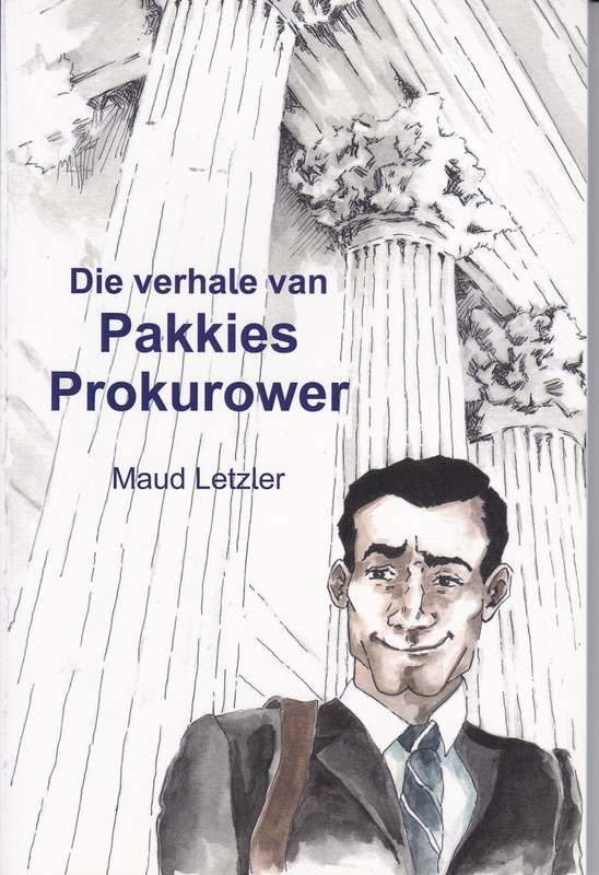 VERHALE VAN PAKKIES PROKUROWER - LETZER,M