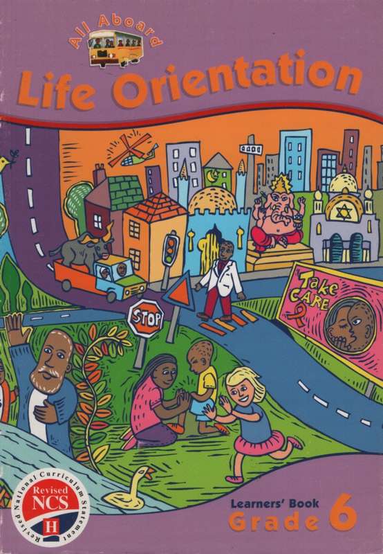 All aboard life orientation: Teacher's guide - Jill Calde Thomson