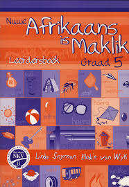 Nuwe Afrikaans is Maklik: Gr 5: Learner's Book - AFR-GR5
