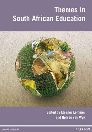 Themes in South African education - LEMMER,E