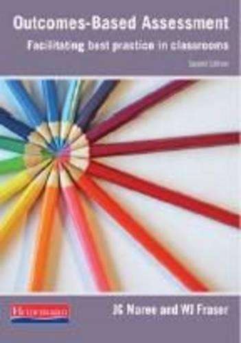 Outcomes-based Assessment Facilitating Best Practice in Classrooms - J. G. Maree