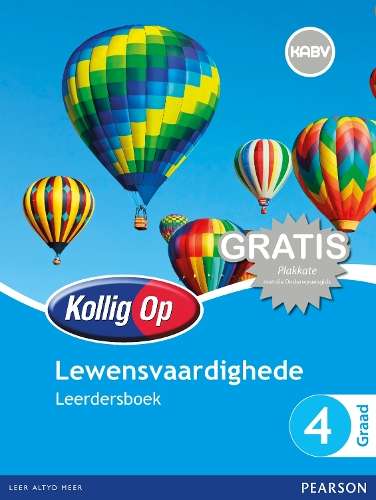 Kollig Op Lewensvaardighede: Graad 4: Leerdersboek - M. Carstens