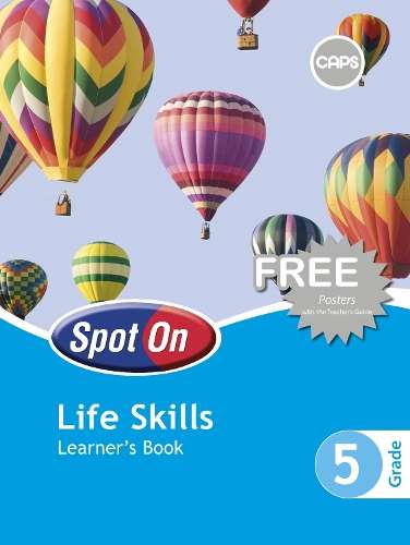 Spot On Life Skills: Grade 5: Learner's Book - M. Carstens