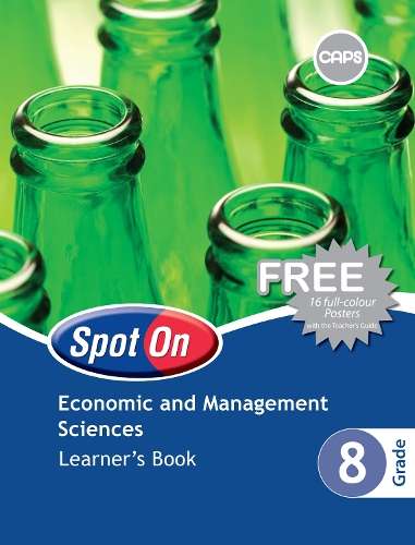 Spot On Economic and Management Sciences: Grade 8: Learner's Book - M. Bezuidenhout
