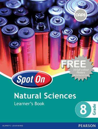 Spot On Natural Sciences: Grade 8: Learner's Book - M. Vermaak