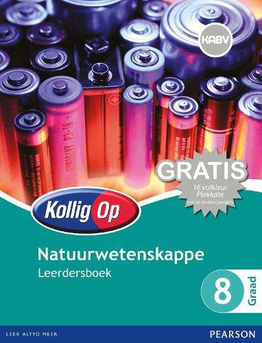 Kollig Op Natuurwetenskappe: Graad 8: Leerdersboek - M. Vermaak