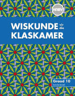 WISKUNDE VIR DIE KLASKAMER GR10 LB SECONDHAND - MATHS-GR10