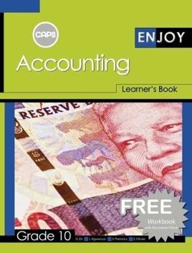 Enjoy Accounting: Grade 10: Learner's Book and Free Workbook - ACC-GR10