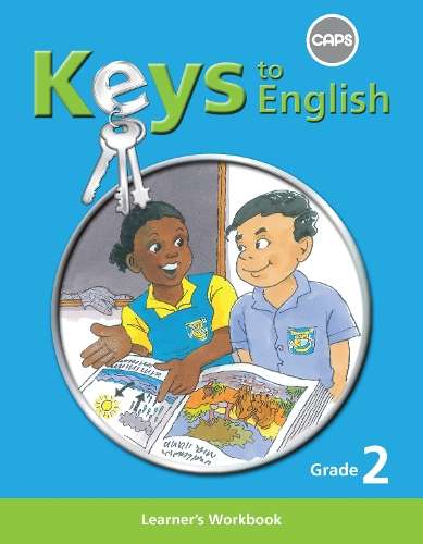 Keys to English First Additional Language: Grade 2: Learner Workbook - B. Mann