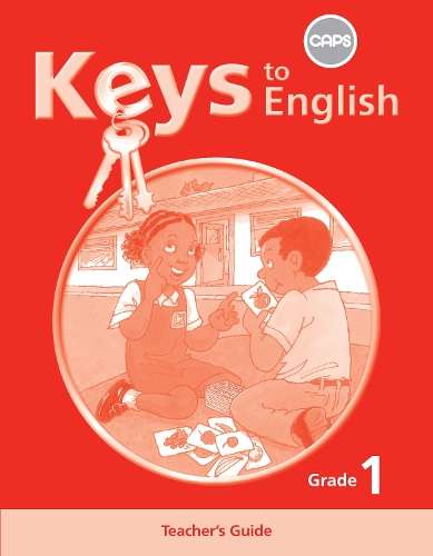 Keys to English First Additional Language: Grade 1: Teacher's Guide - P. Barnard