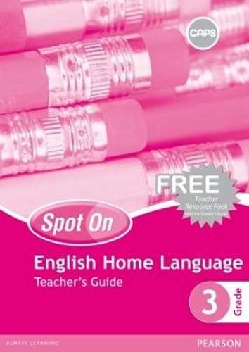 Spot On English (Home Language): Grade 3: Teacher's Guide (Includes  - A. Aldridge