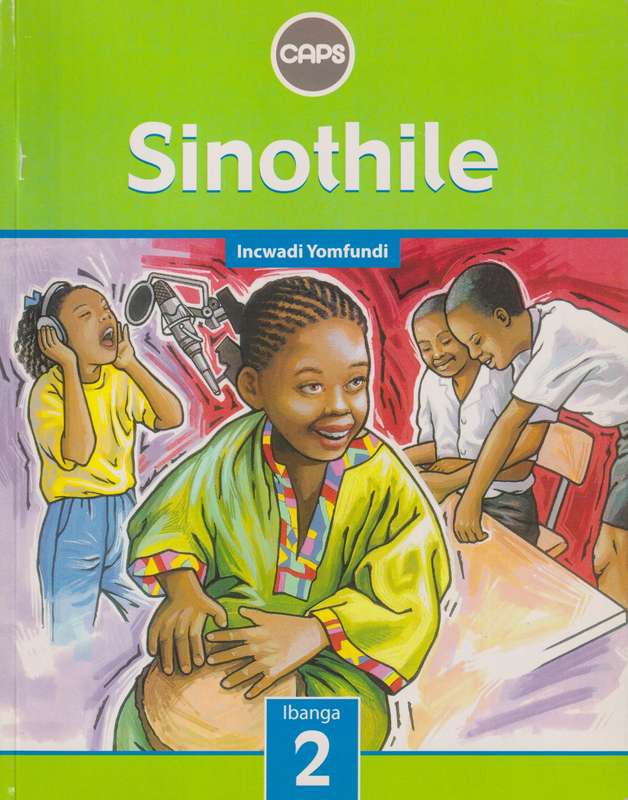 Sinothile : Grade 2 : Learner's Book  - ISIZULU-GR2