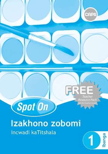 Spot On Izakhono zobomi: Ibanga 1: Isikhokhelo sikaTitshala (Include - LS-GR1