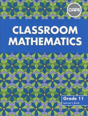 CLASSROOM MATH GR 11 LB SECONDHAND - MATHS-GR11