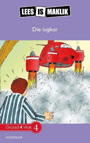 Lees is Maklik: Graad 4 - A. Erasmus