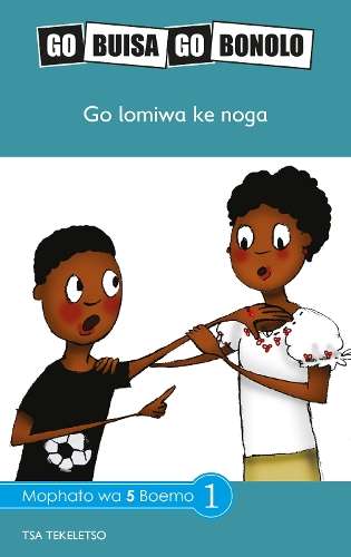 Rie Go Lomiwa Ke: Go Buisa Go Bonolo: Grade 5 Gr 5: Reader - P. Barnard