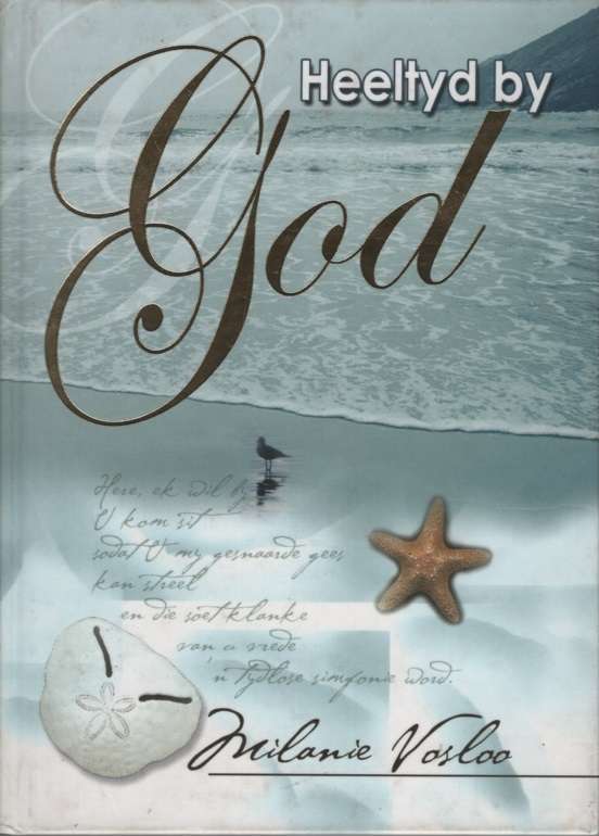 Heeltyd by God - VOSLOO,M