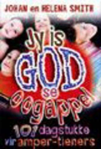 Jy is God Se Oogappel - J.D.P. Smith