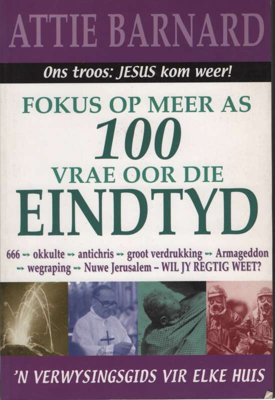 FOKUS MEER AS 100 VRAE DIE EINDTYD 2E HA SECONDHAND - BARNARD,A