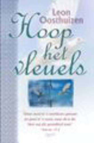 Hoop Het Vleuels - Leon Oosthuizen
